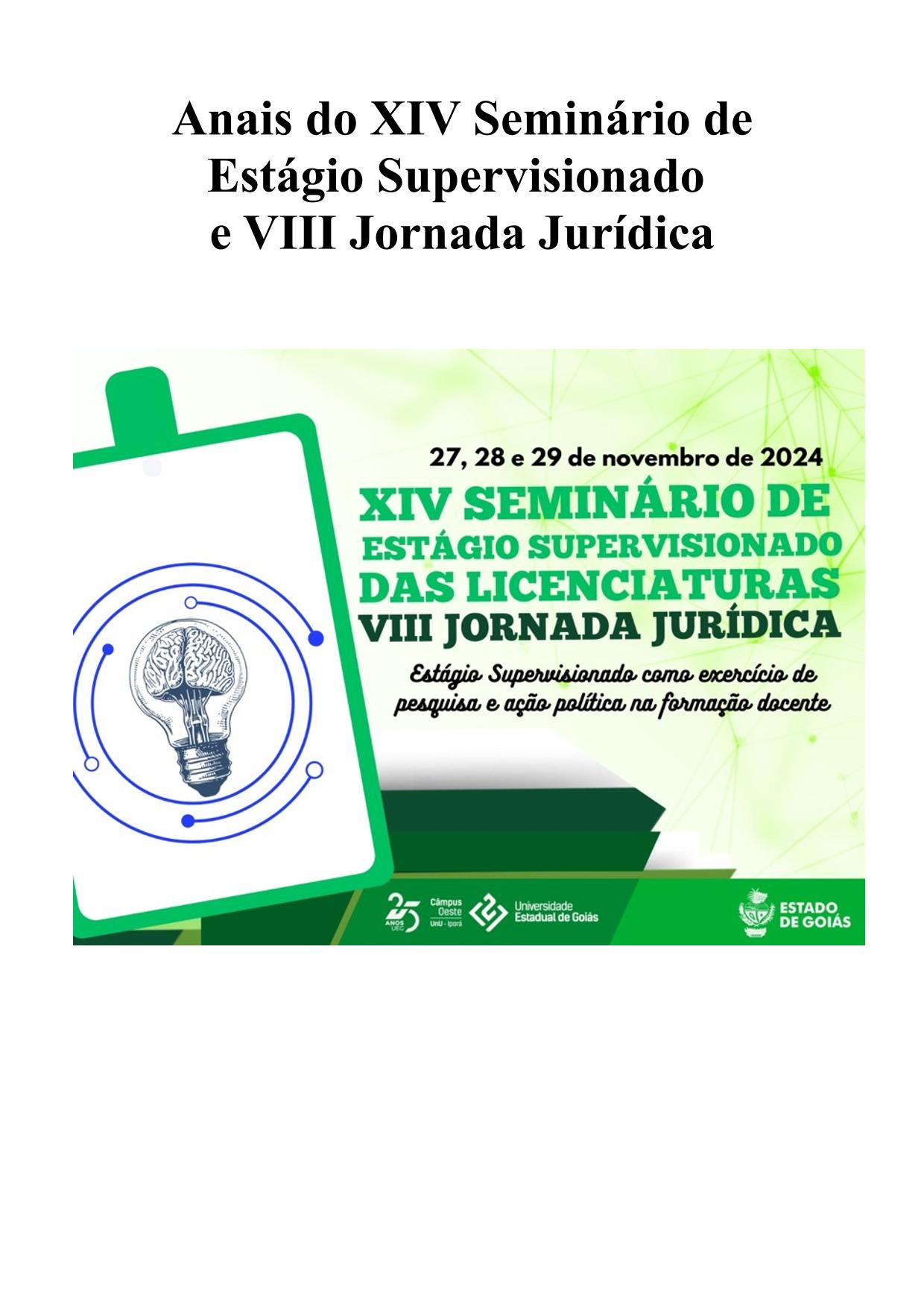 Visualizar v. 1 n. 1 (2025): Anais do XIV Seminário de Estágio Supervisionado e VIII Jornada Jurídica